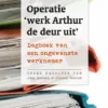 Operatie werk Arthur de deur uit eBook