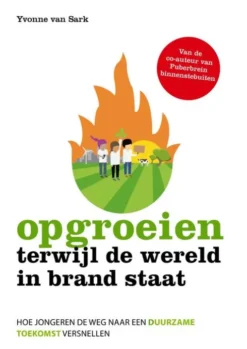 Opgroeien terwijl de wereld in brand staat eBook