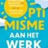 Optimisme aan het werk eBook