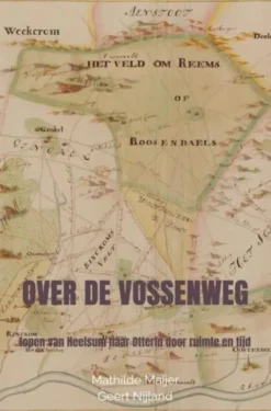 Over de Vossenweg eBook
