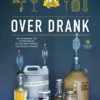 Over drank eBook