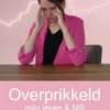 Overprikkeld, mijn leven & MS eBook