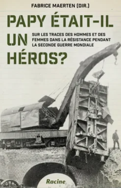 Papy était-il un héros? eBook