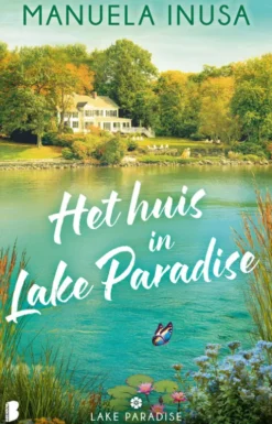 Paradise Lake 1 - Het huis in Lake Paradise eBook
