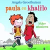 Paula en Khalilo - lekker schooieren eBook