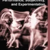 Performance, Subjectivity, and Experimentation eBook
