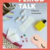 Period Talk eBook