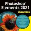 Photoshop Elements 2021 voor Dummies eBook