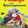 Pinkeltje in het Spoorwegmuseum eBook