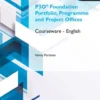 P3O® Foundation Portfolio, Programme and Project Offices Courseware – English eBook