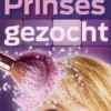 Prinses gezocht eBook