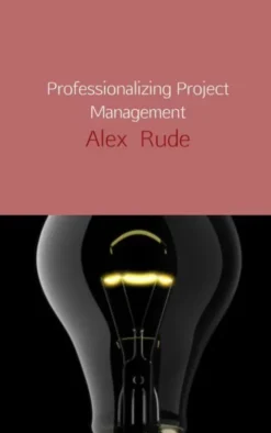 Professionalizing project management eBook