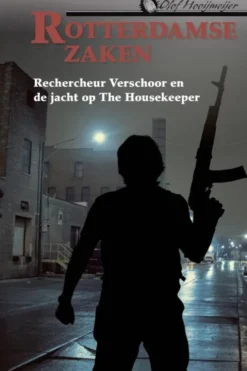 Rechercheur Verschoor en de jacht op The Housekeeper eBook