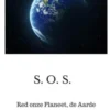 Red onze Planeet, de Aarde eBook