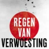 Regen van verwoesting eBook