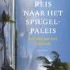 Reis naar het spiegelpaleis eBook