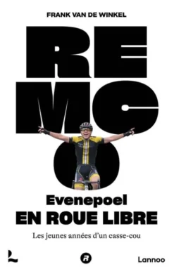 Remco Evenepoel en roue libre eBook