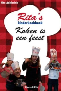 Ritas kinderkookboek Koken is een feest eBook