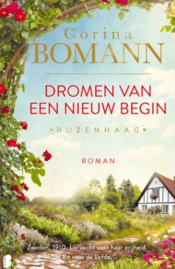 Rozenhaag 1 - Dromen van een nieuw begin eBook