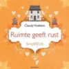 Ruimte geeft rust eBook