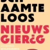 Schaamteloos nieuwsgierigheid eBook