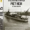 S-class destroyer Piet Hein ex HMS Serapis eBook