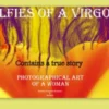 Selfies of a virgo eBook
