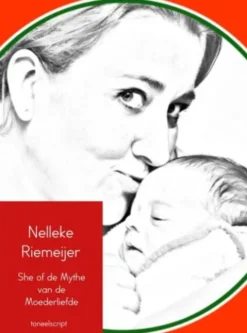 She of de Mythe van de moederliefde eBook