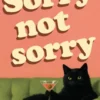 Sorry not sorry eBook