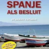 Spanje als besluit eBook