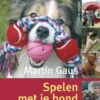Spelen met je hond eBook