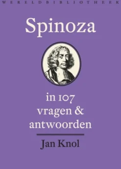 Spinoza in 107 vragen en antwoorden eBook