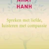 Spreken met liefde, luisteren met compassie eBook