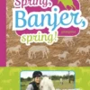 Spring, Banjer, spring! eBook