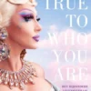 Stay true to who you are eBook