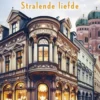 Stralende liefde eBook