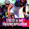 Strijd in het vrouwenpeloton eBook