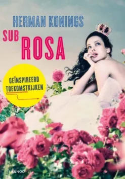 Sub rosa eBook