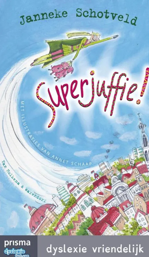Superjuffie 1 - Superjuffie! eBook