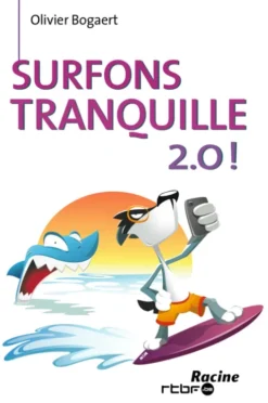 Surfons tranquille 2.0! eBook