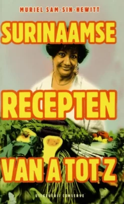 Surinaamse recepten van A tot Z eBook