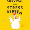 Survival voor stresskippen eBook
