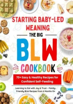 The Big BLW Cookbook eBook