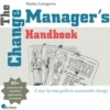 The Change Manager's Handbook eBook