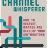 The channel whisperer eBook