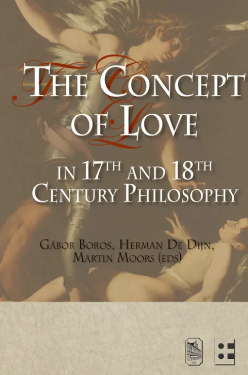 The concept of love in 17th and 18th century philosophy eBook