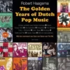 The golden years of Dutch pop music eBook