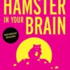 The Hamster in your Brain eBook