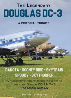 The Legendary Douglas DC-3 eBook
