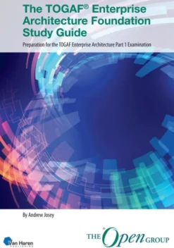 The TOGAF® Enterprise Architecture Foundation Study Guide eBook